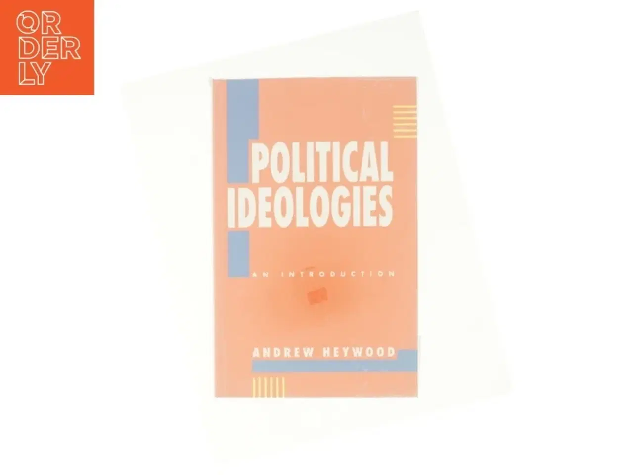 Billede 5 - Political ideologies : an introduction af Andrew Heywood (Bog)