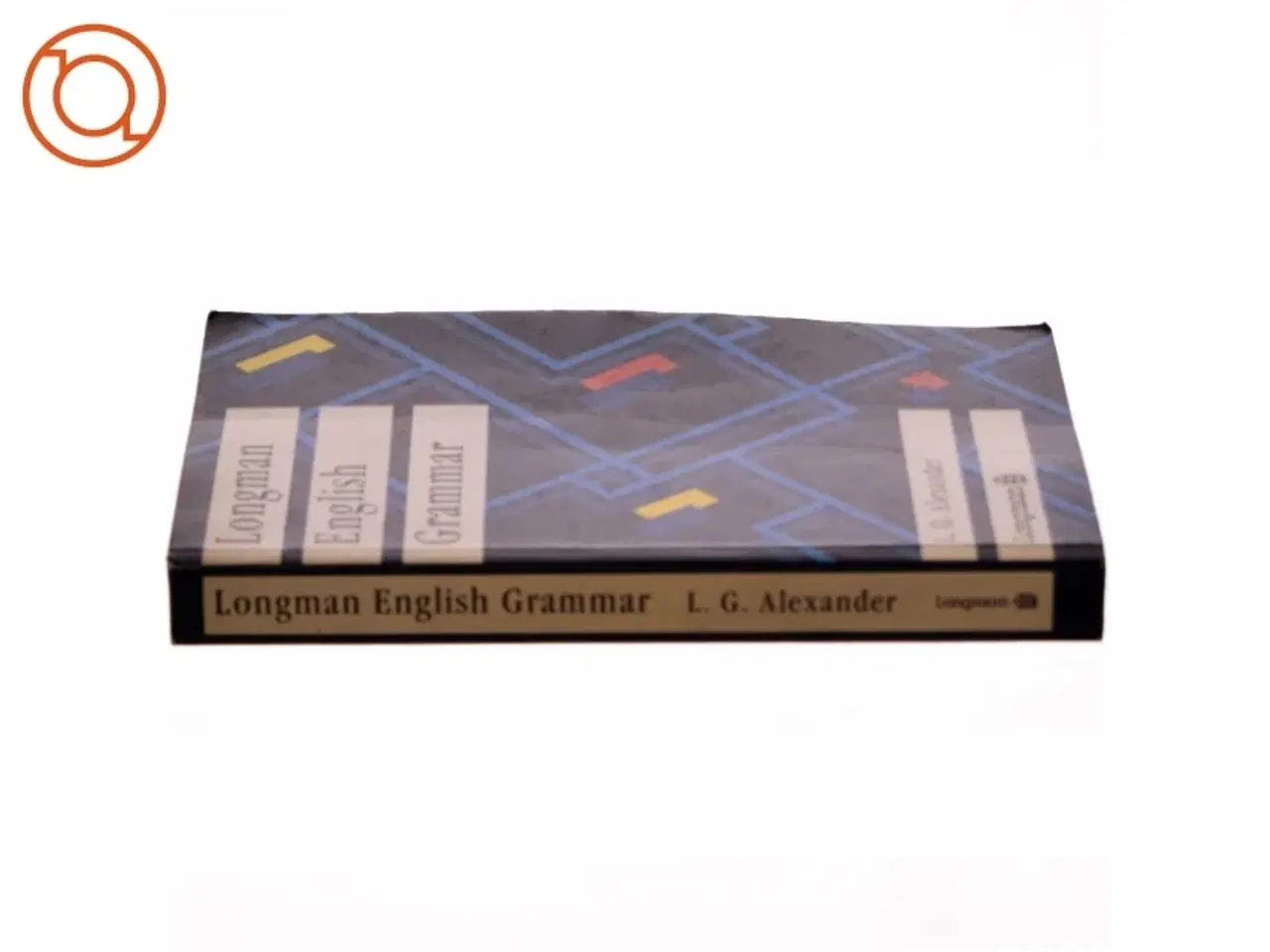 Billede 2 - Longman English grammar af L.G. Alexander (Bog)