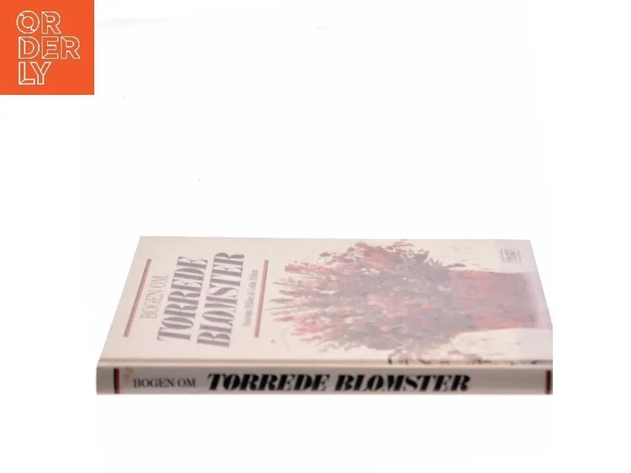 Billede 2 - Bogen om Tørrede Blomster af Malcolm Hillier (Bog)