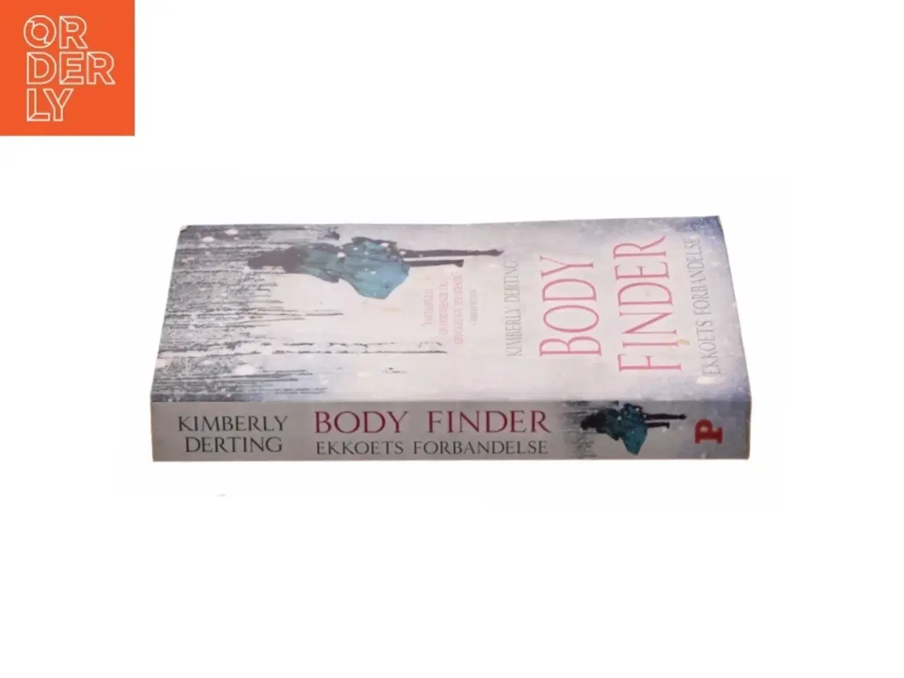 Billede 2 - Body finder - Ekkoets forbandelse af Kiberly Derting (Bog)
