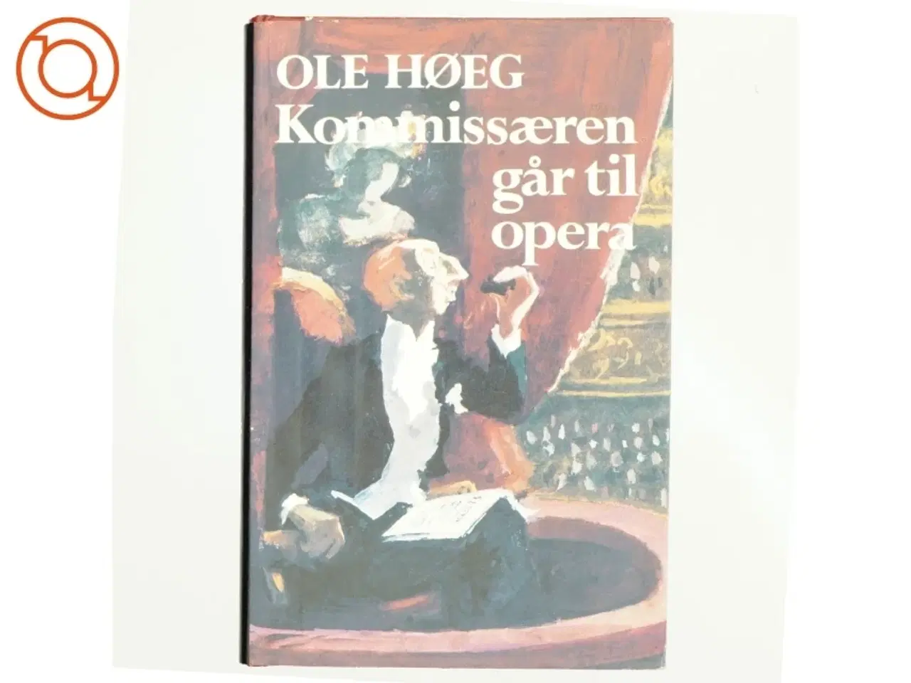 Billede 1 - Kommisæren går til opera af Ole Høeg