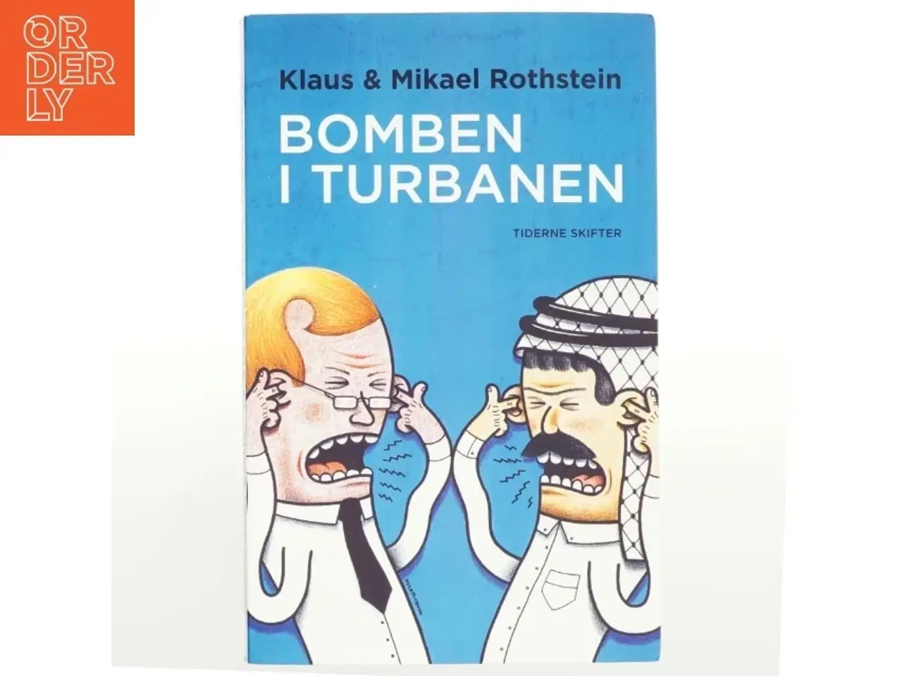 Billede 1 - Bomben i turbanen : profeten, provokationen, protesten, pressen, perspektivet (Bog)
