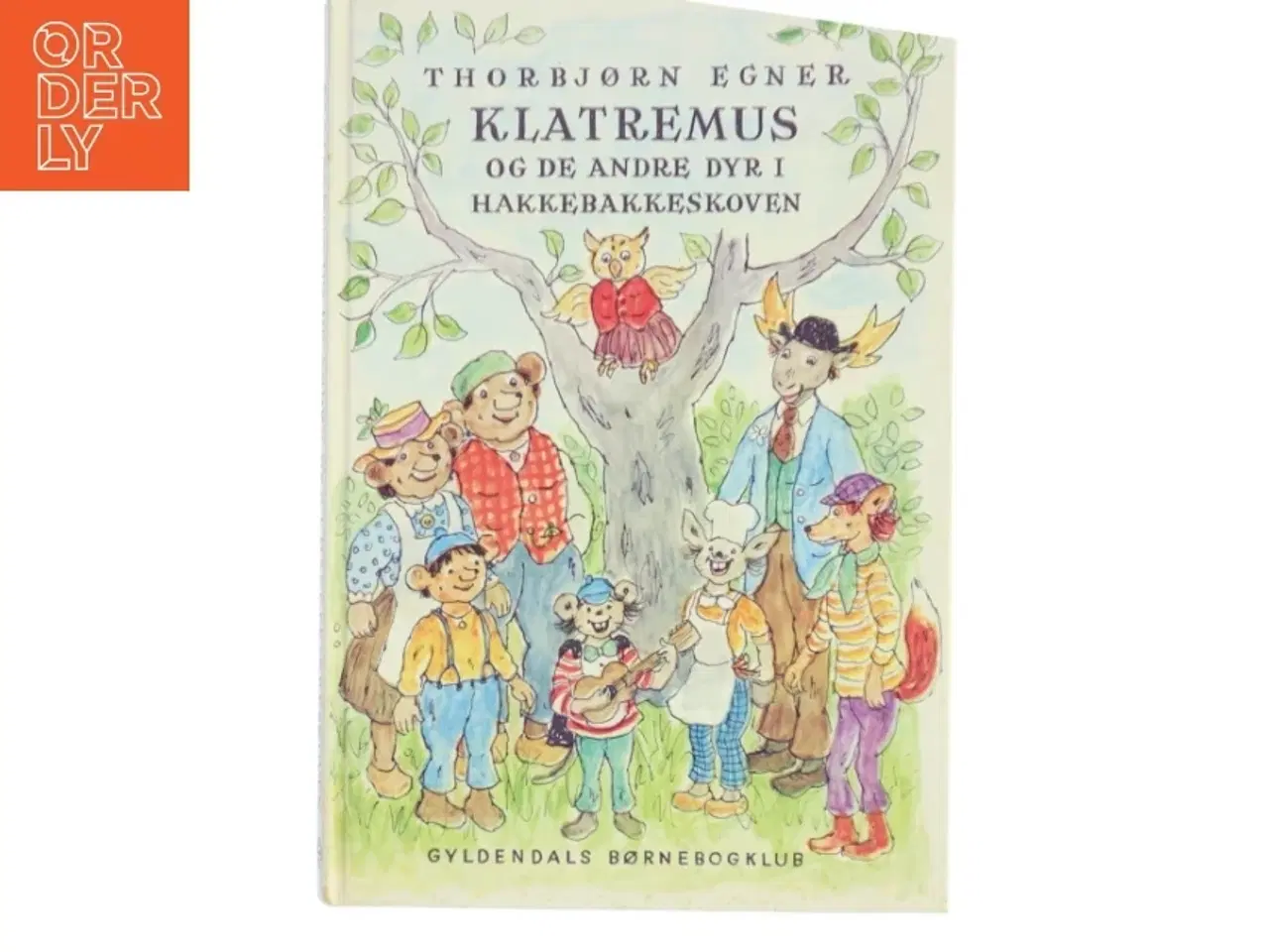 Billede 1 - Klatremus og de andre dyr i Hakkebakkeskoven af Thorbjørn Egner (Bog)