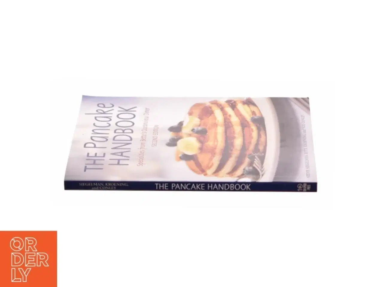Billede 2 - The Pancake Handbook : Specialties from Bette S Oceanview Diner [a Cookbook] (Edition 2) (Paperback) af Steve Siegelman (Bog)
