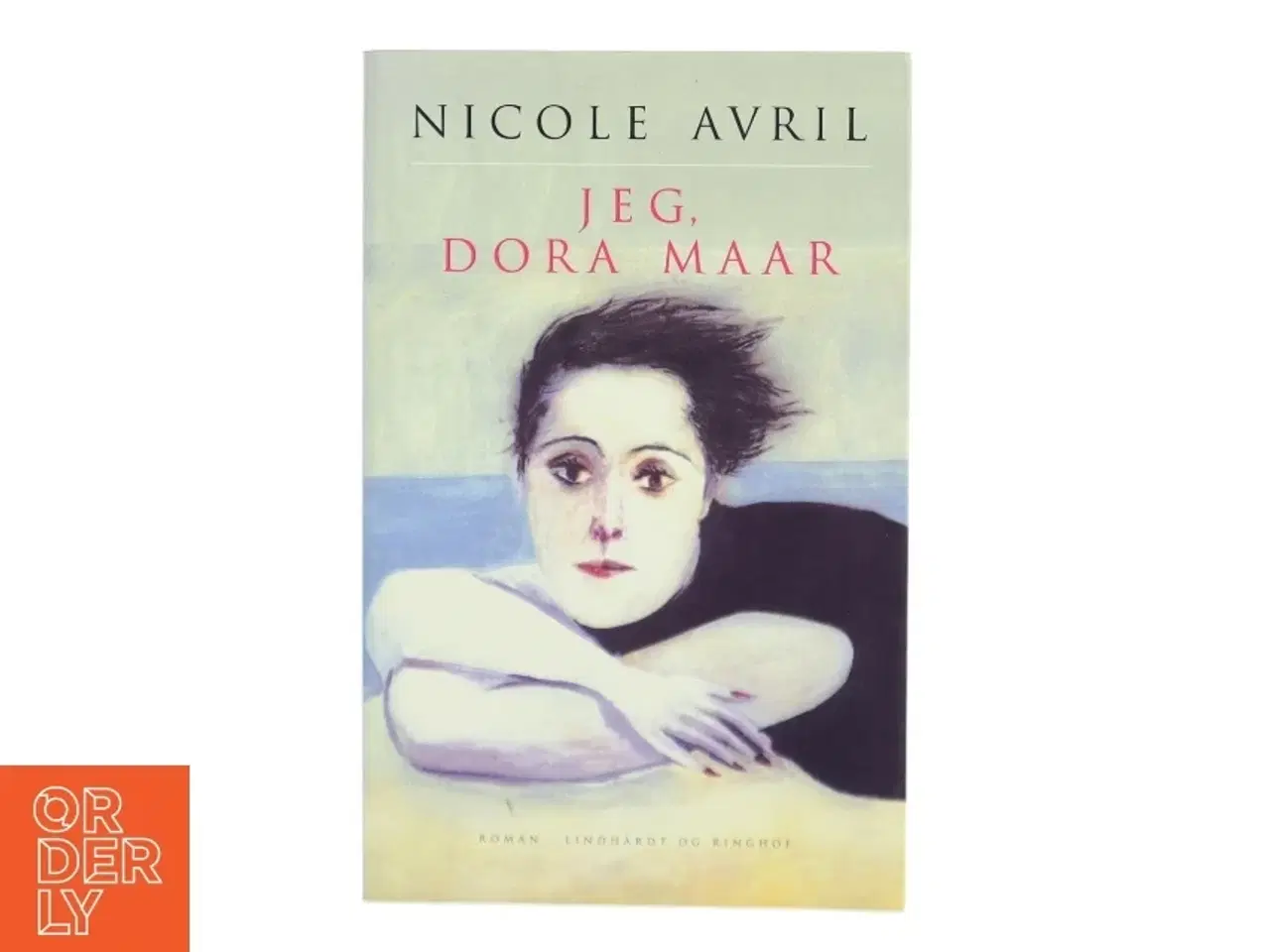 Billede 1 - Jeg, Dora Maar af Nicole Avril (Bog)