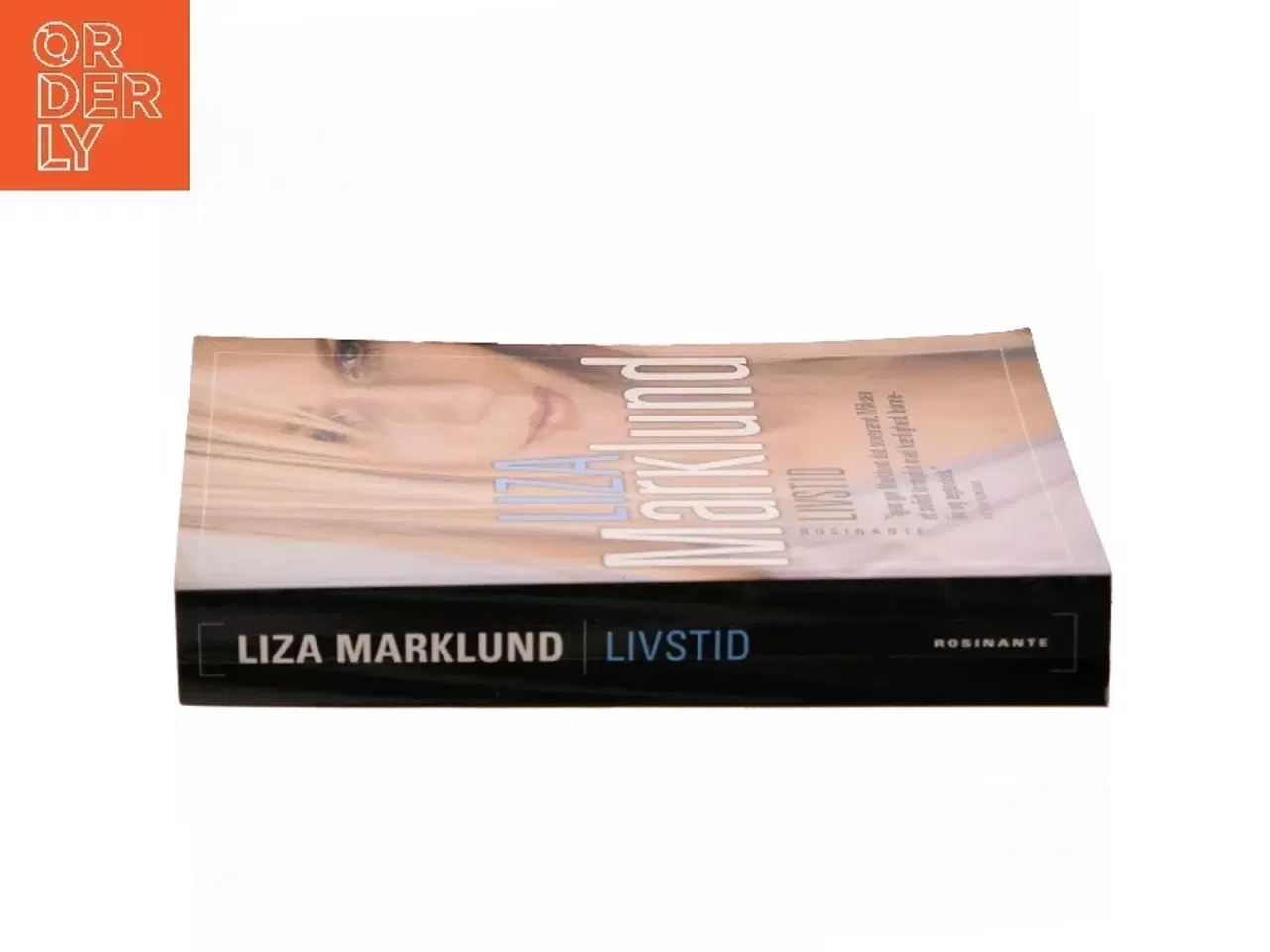 Billede 2 - Livstid : krimi af Liza Marklund (Bog)