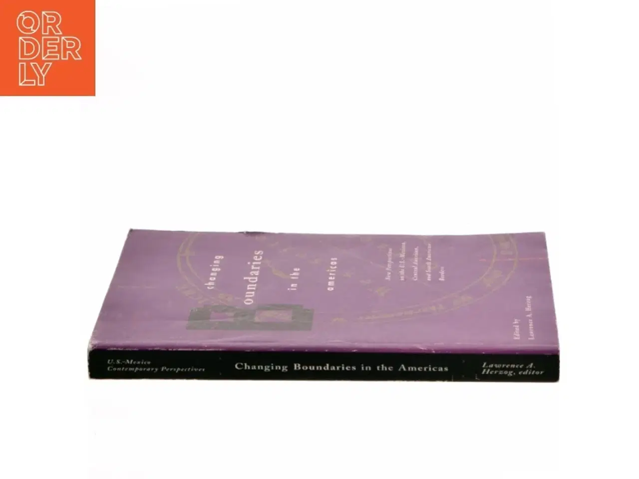 Billede 2 - Changing Boundaries in the Americas af Lawrence A. Herzog (Bog)