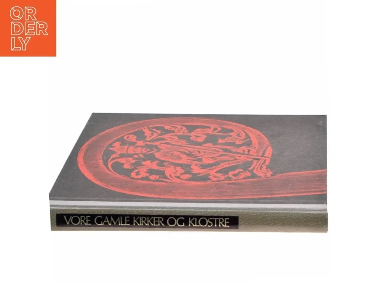 Billede 2 - Vore Gamle Kirker og Klostre (Bog)