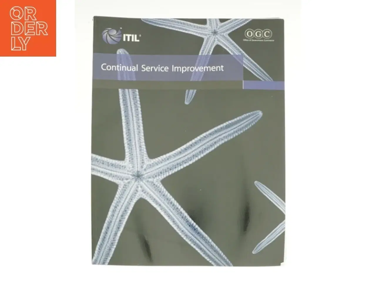 Billede 1 - Continual Service Improvement af George Spalding (Bog)