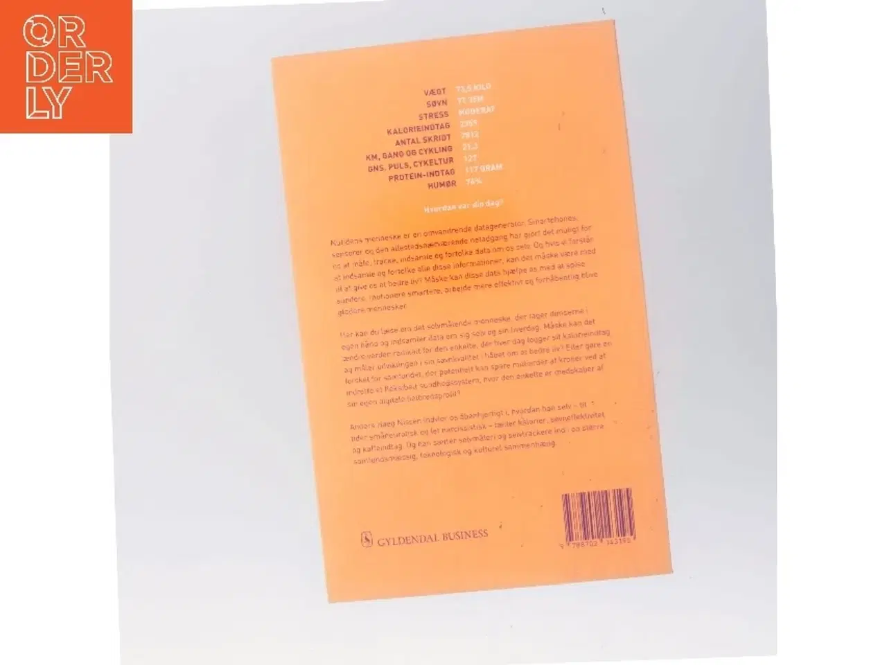 Billede 3 - Det man måler er man selv : data, dimser og drømmen om et bedre liv af Anders Høeg Nissen (Bog)