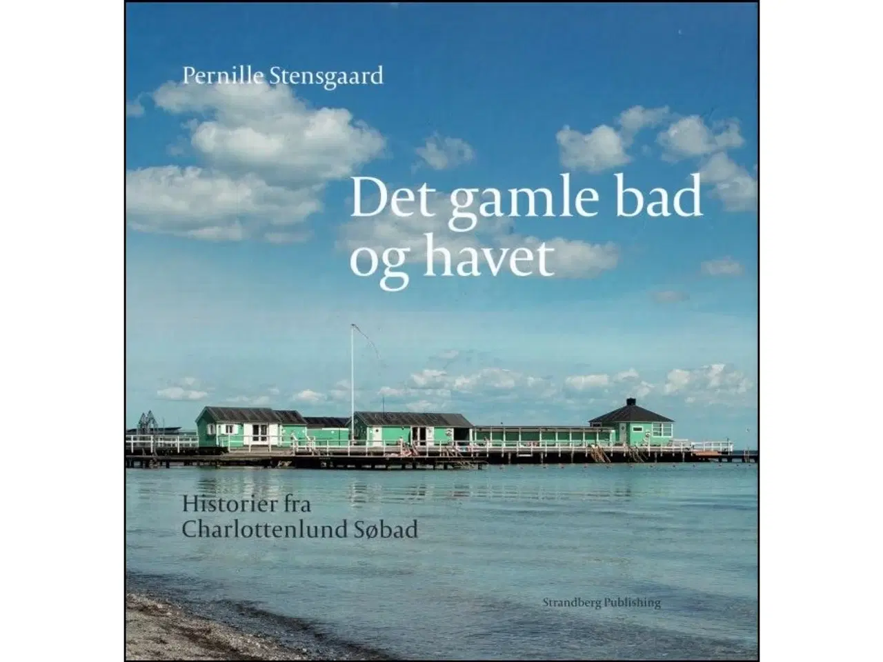 Billede 1 - Det gamle Bad og Havet