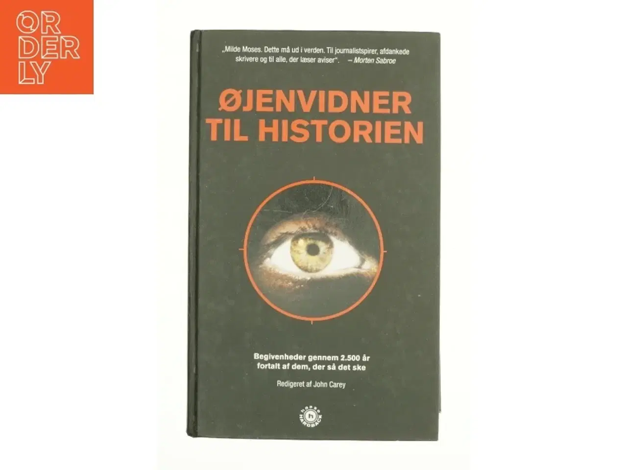 Billede 1 - Øjenvidner til historien af John Carey (Bog)
