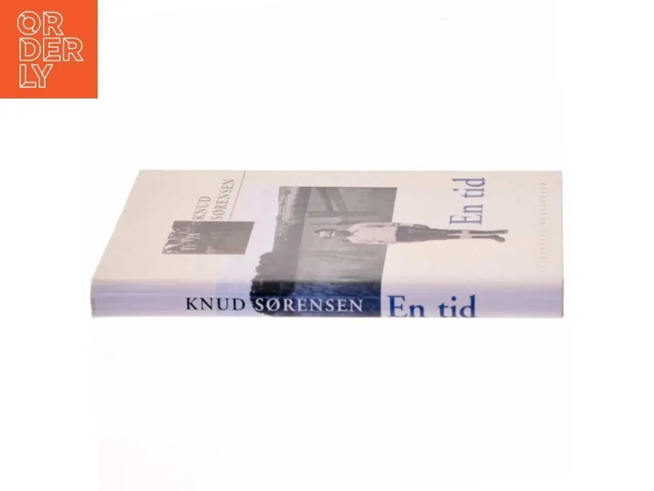 Billede 2 - En tid : roman af Knud Sørensen (f. 1928-03-10) (Bog)