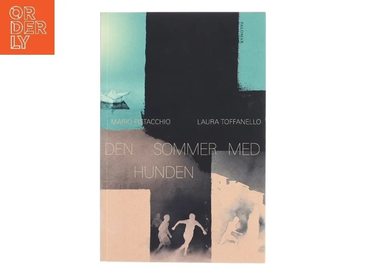 Billede 1 - Den sommer med hunden af Mario Pistacchio (f. 1979) (Bog)