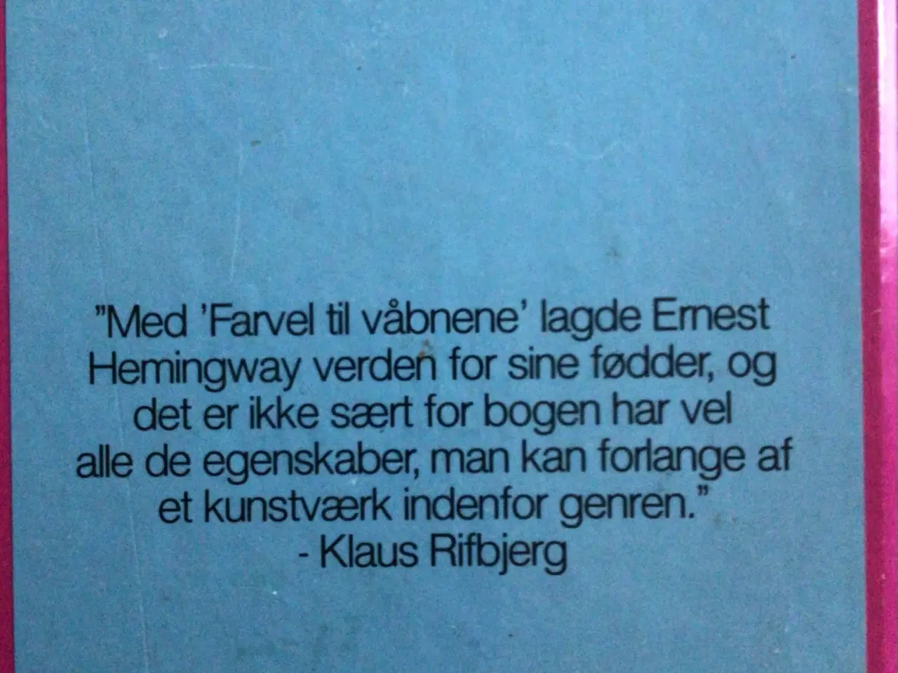 Billede 2 - Ernest Hemmingway : Farvel til våbnene