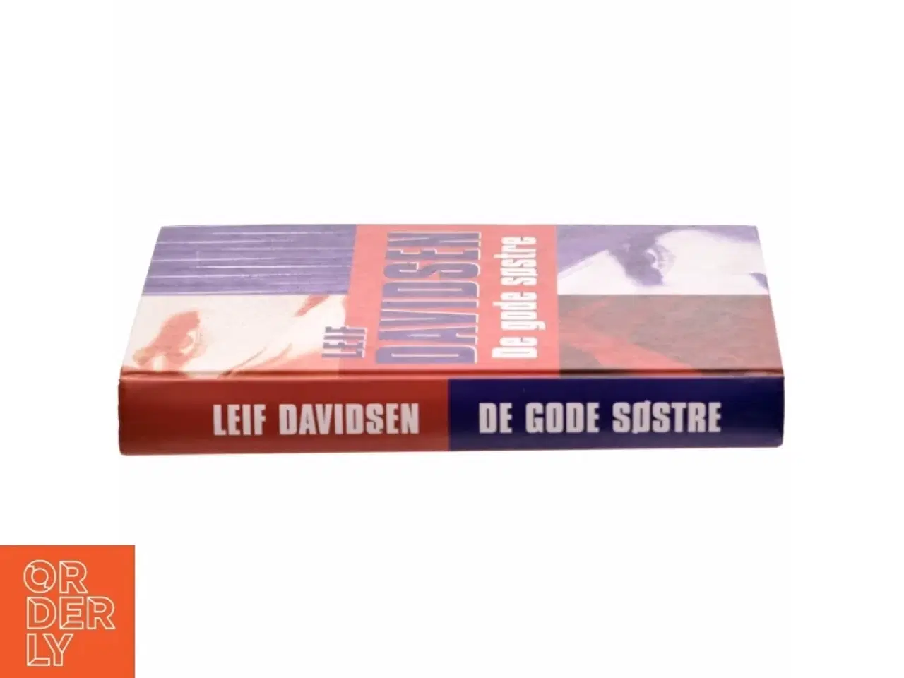 Billede 2 - De gode søstre : roman af Leif Davidsen (Bog)
