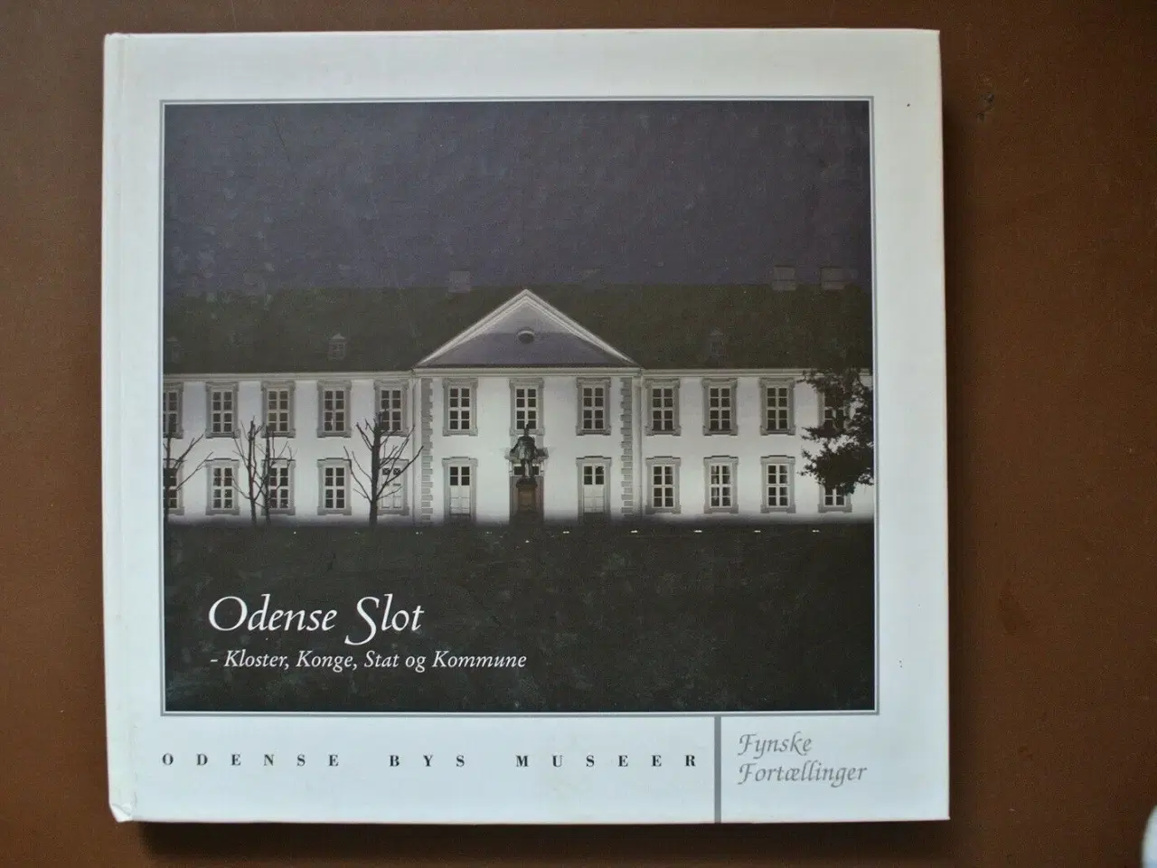 Billede 1 - odense slot - kloster, konge, stat og kommune