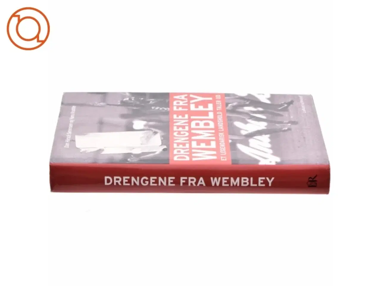 Billede 2 - Drengene fra Wembley : et legendarisk landshold taler ud (Bog)