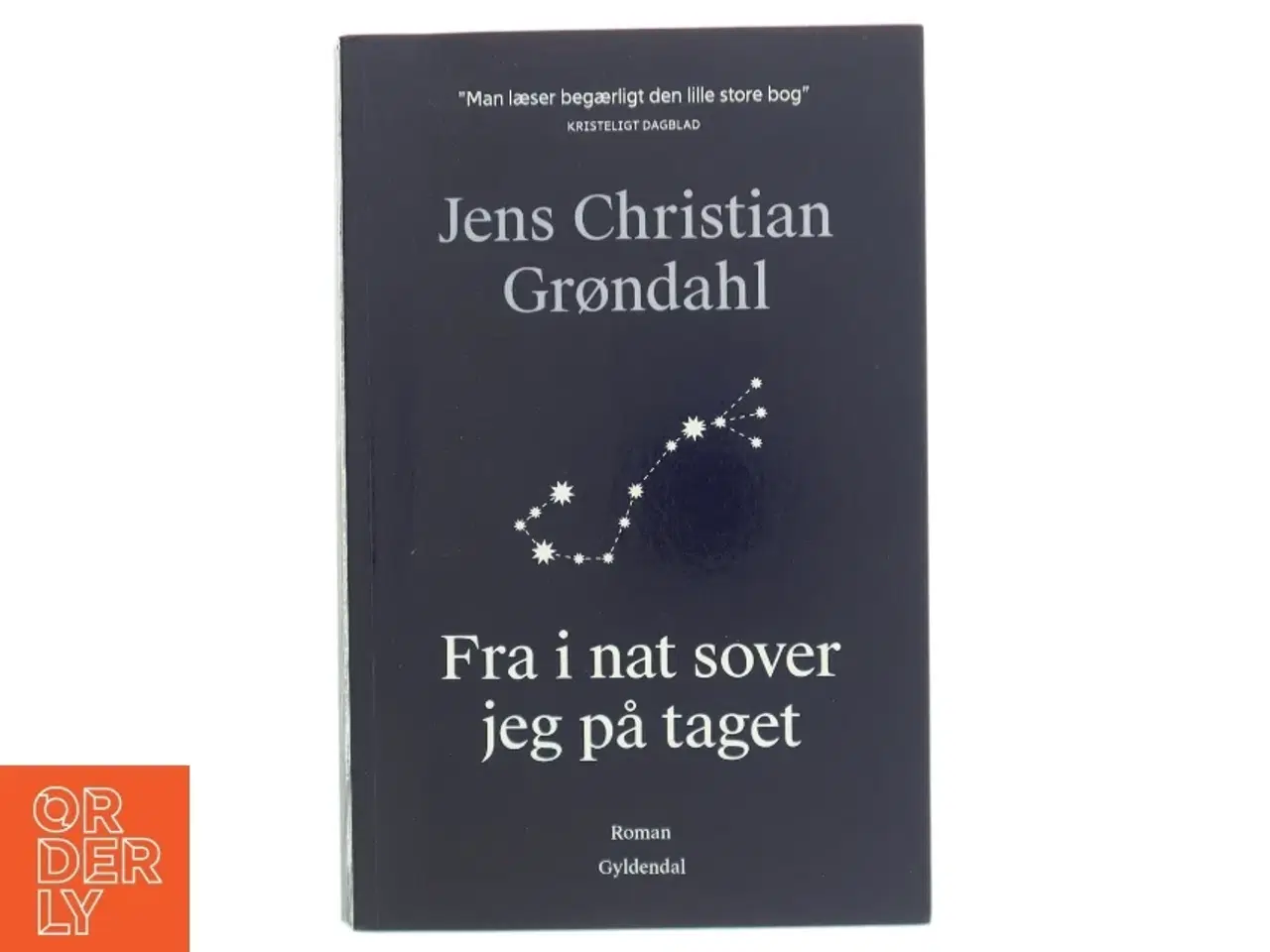 Billede 1 - Fra i nat sover jeg på taget : roman af Jens Christian Grøndahl (Bog)