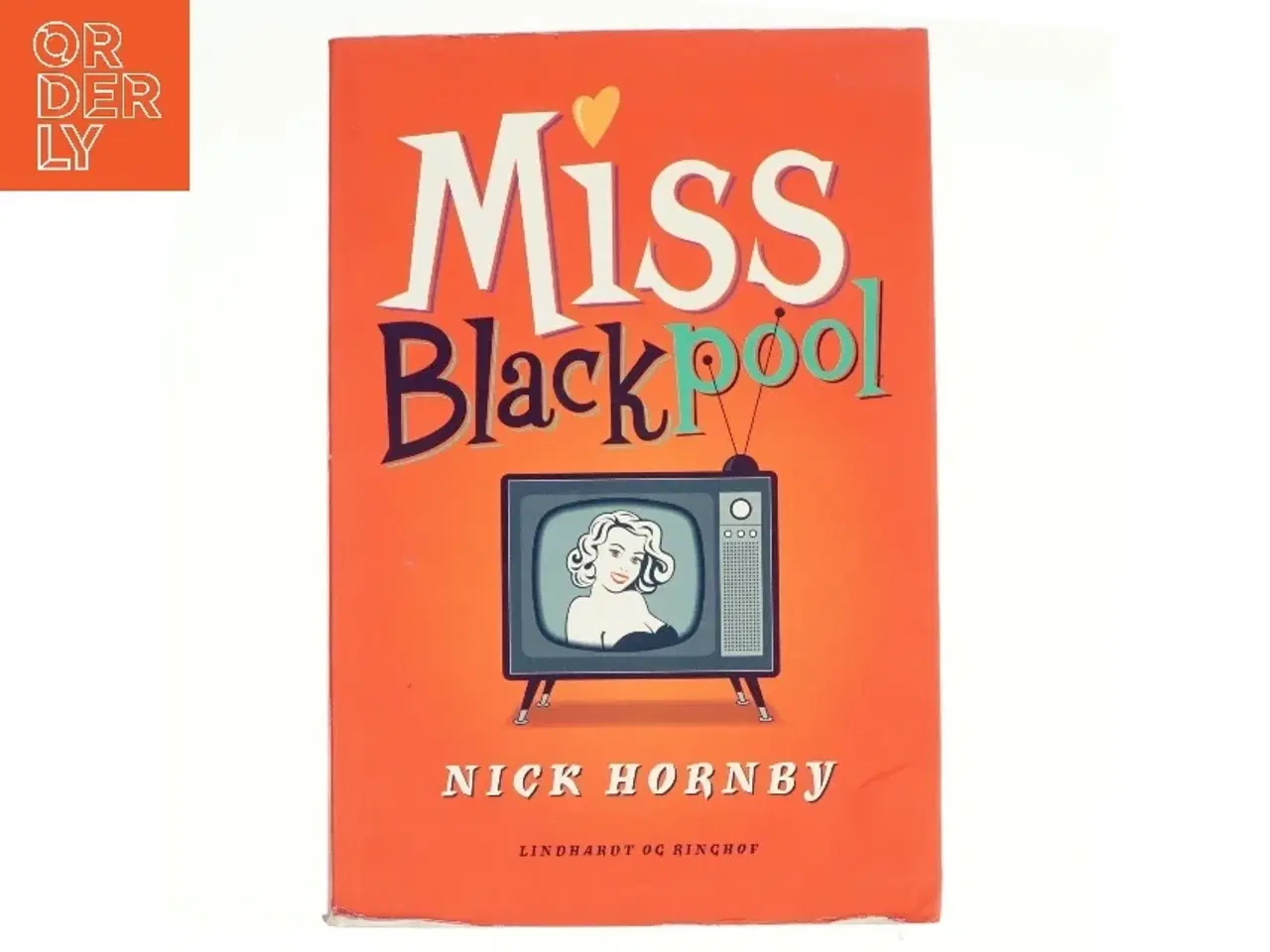 Billede 1 - Miss Blackpool af Nick Hornby (Bog)