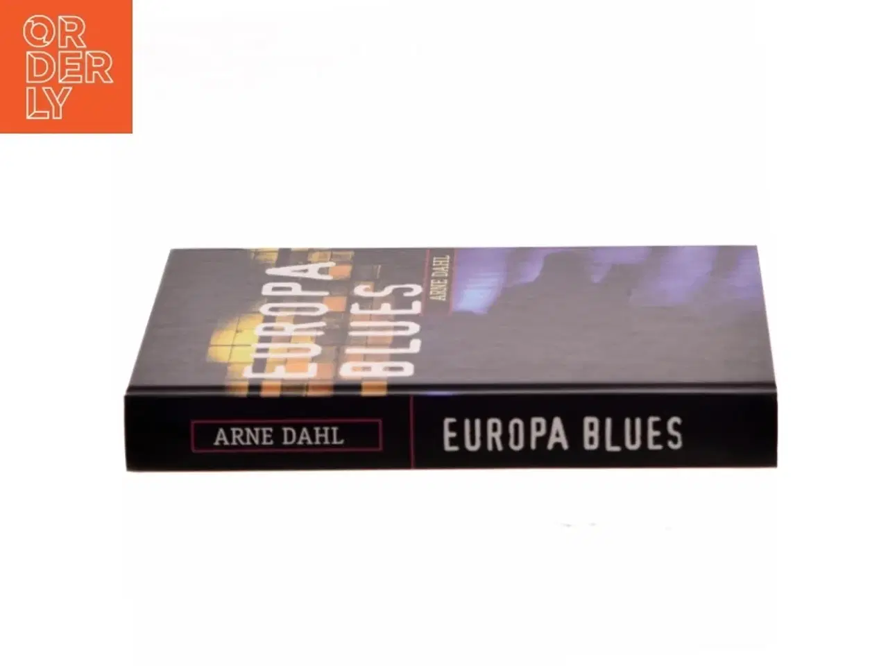 Billede 2 - Europa blues : kriminalroman af Arne Dahl (f. 1963) (Bog)