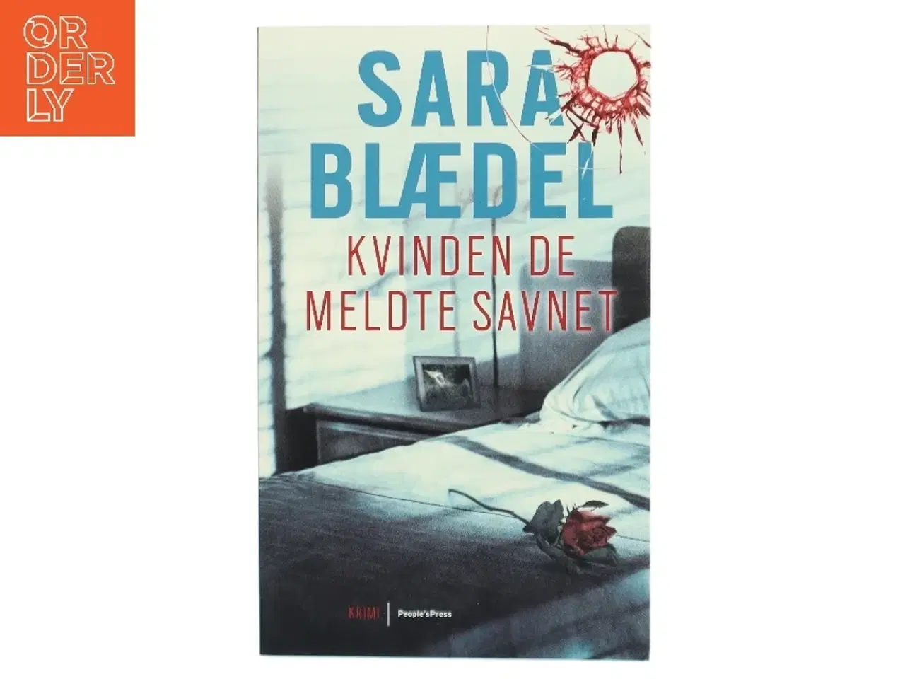 Billede 1 - Kvinden de meldte savnet af Sara Blædel (Bog)
