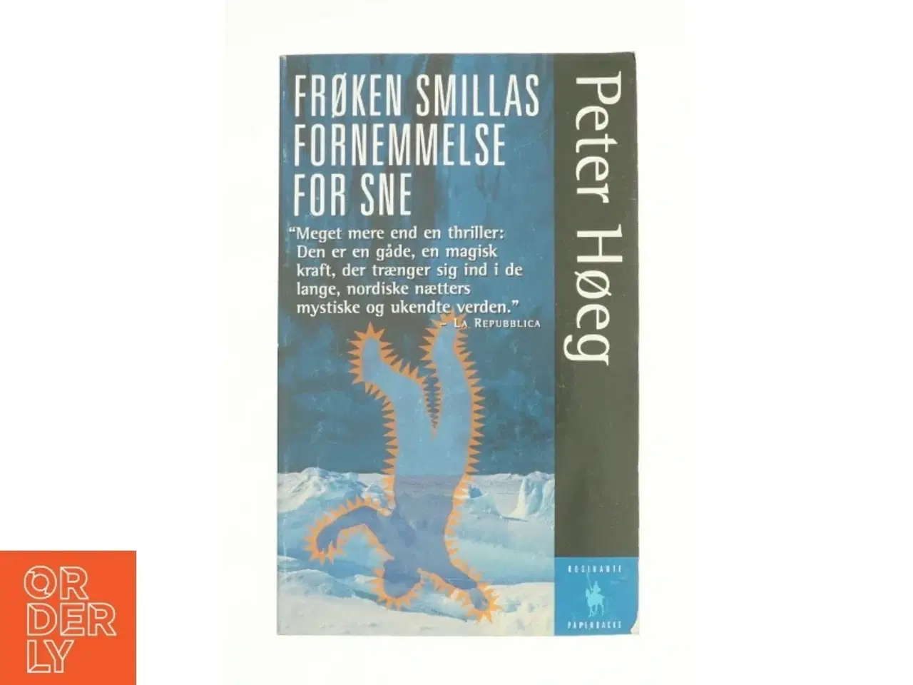 Billede 1 - Frøken Smillas fornemmelse for sne af Peter Høeg (f. 1957-05-17) (Bog)