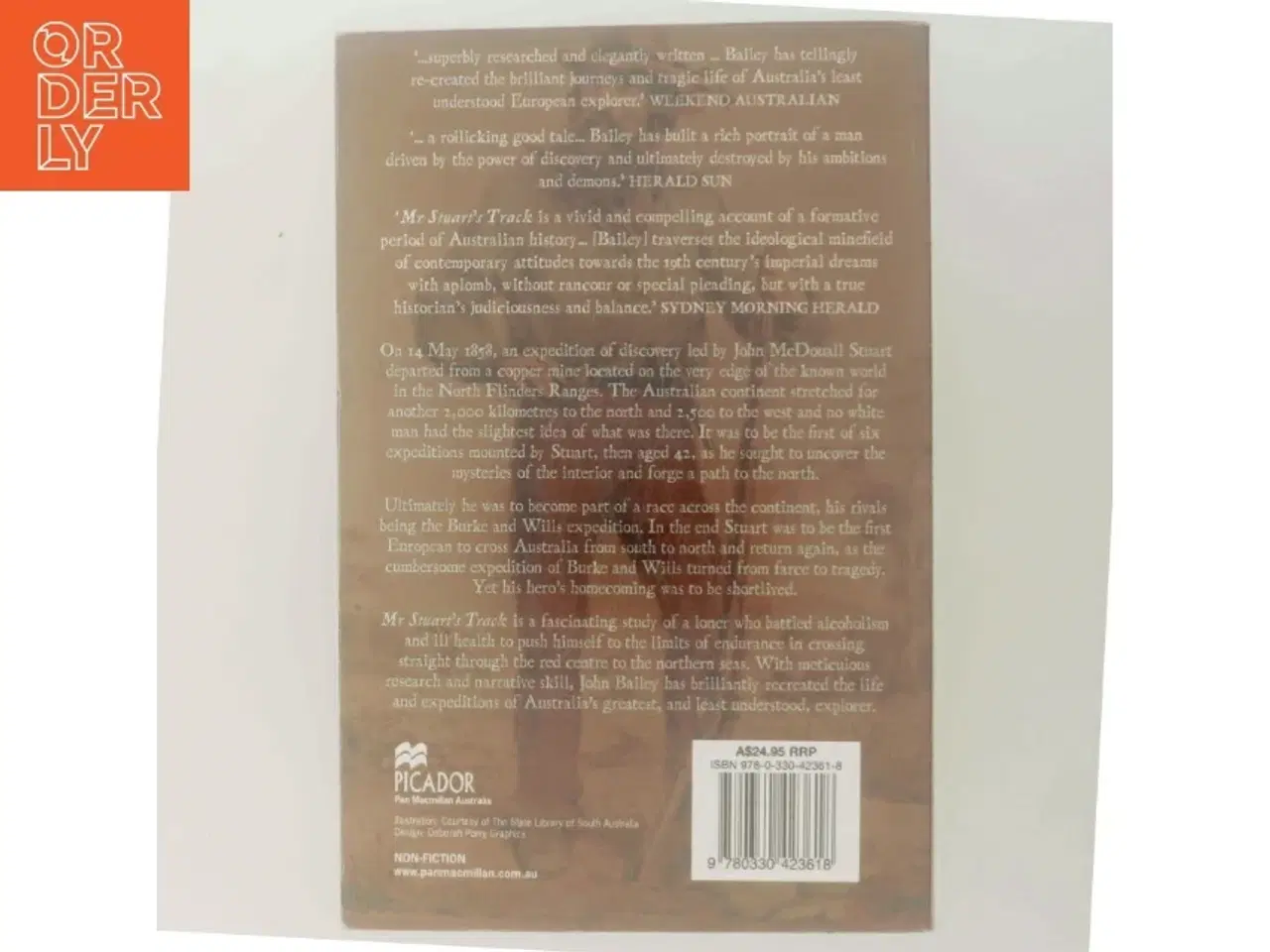 Billede 3 - Mr. Stuart's Track: The Forgotten Life of Australia's Greatest Explorer af John Bailey (Bog)