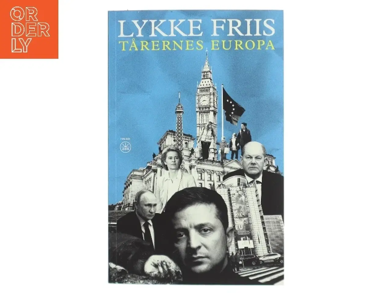 Billede 1 - Tårernes Europa af Lykke Friis (Bog)