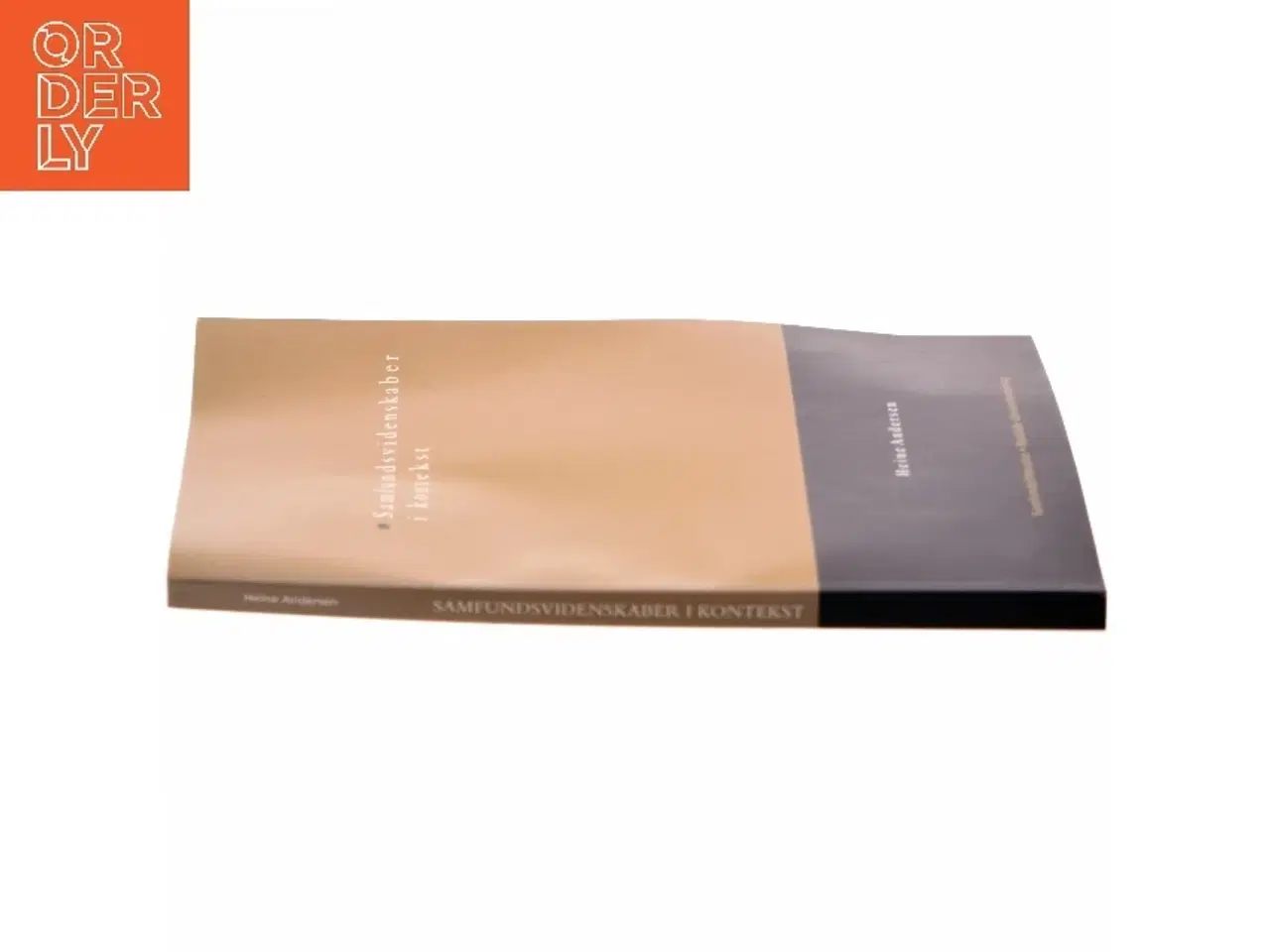 Billede 2 - Samfundsvidenskaber i kontekst af Heine Andersen (f. 1945) (Bog)