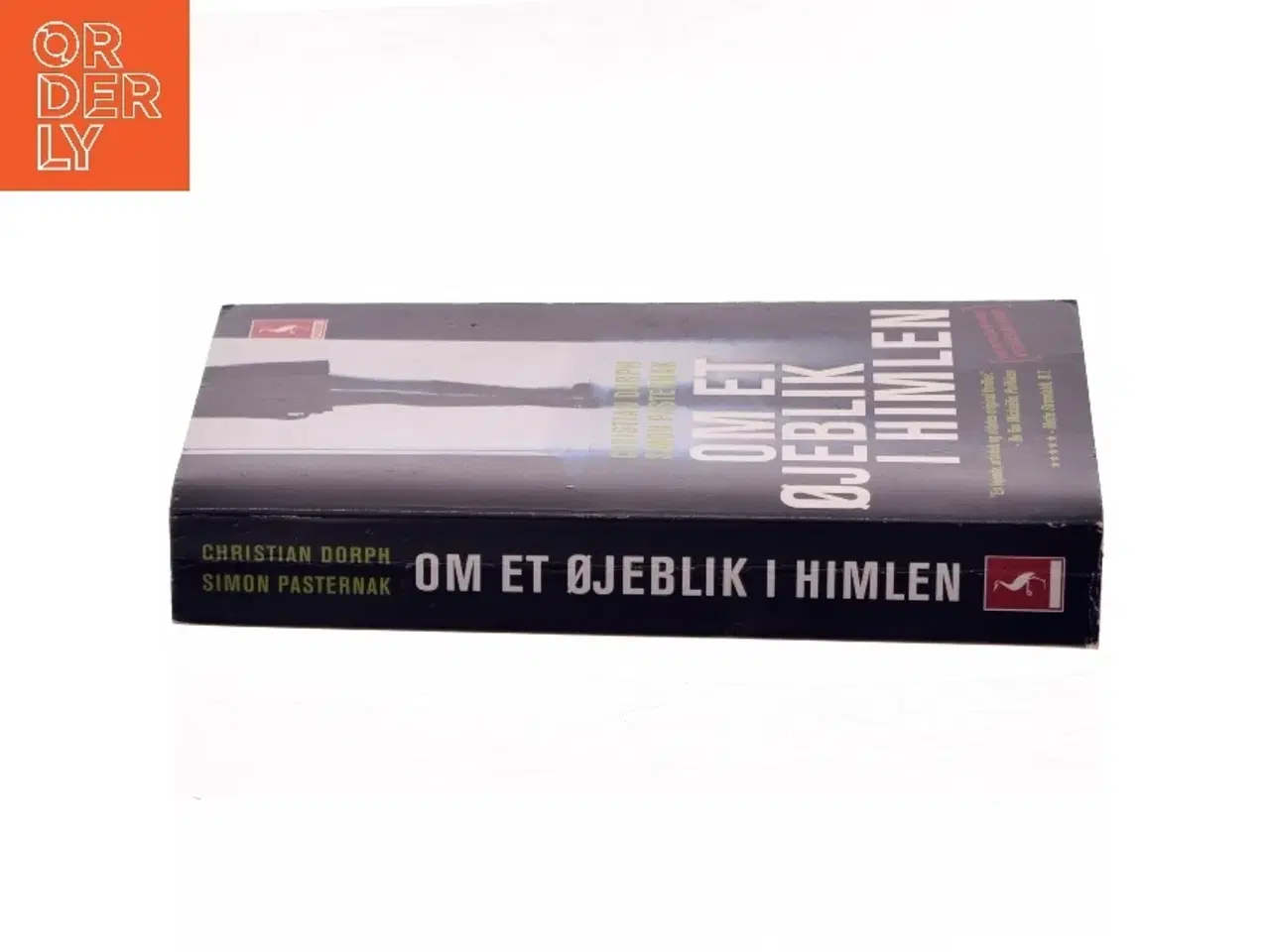 Billede 2 - Om et øjeblik i himlen : kriminalroman af Christian Dorph (Bog)