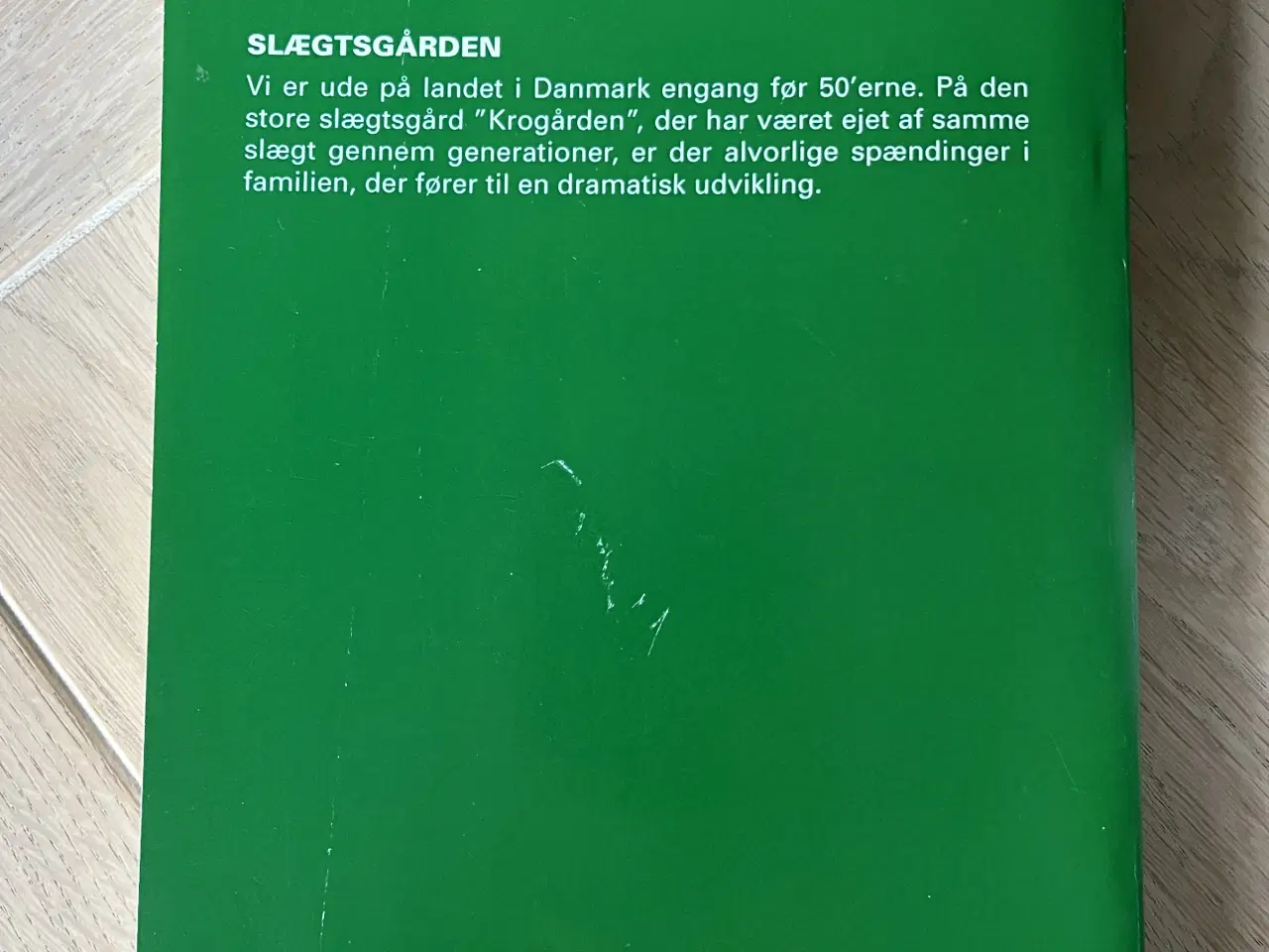 Billede 4 - Slægtsgården og Storhed står for fald