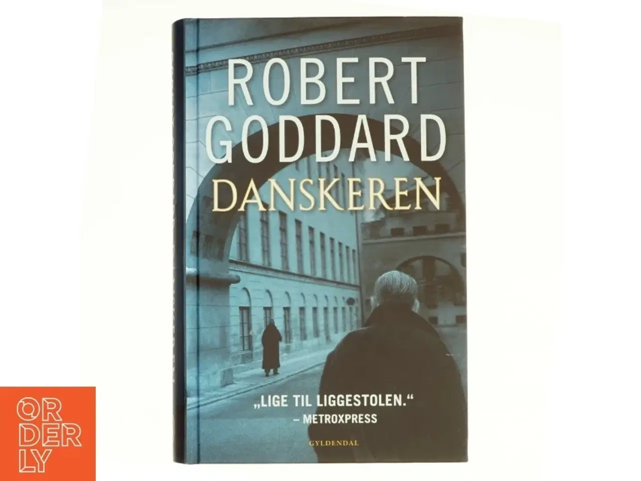 Billede 1 - Danskeren af Robert Goddard