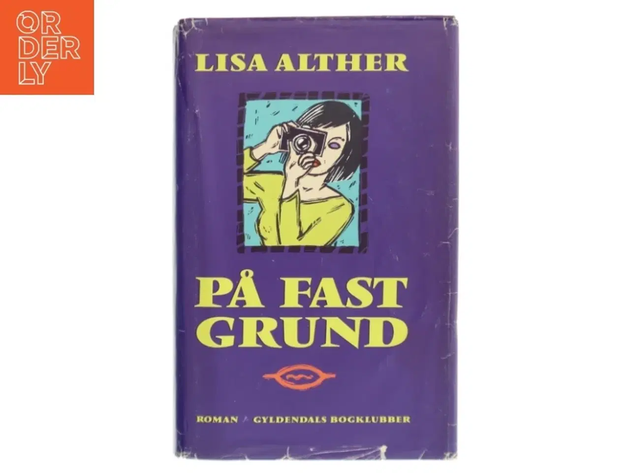 Billede 1 - På Fast Grund af Lisa Alther (Bog)