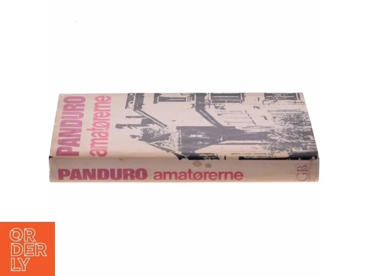 Billede 2 - Amatørerne af Leif Panduro (Bog)&#39;