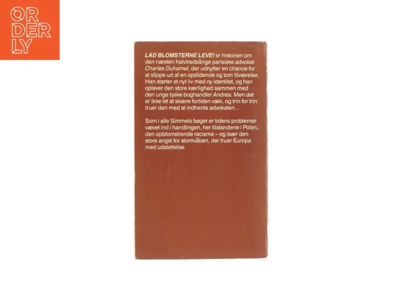 Billede 2 - Lad blomsterne leve af Johannes Mario Simmel (bog)