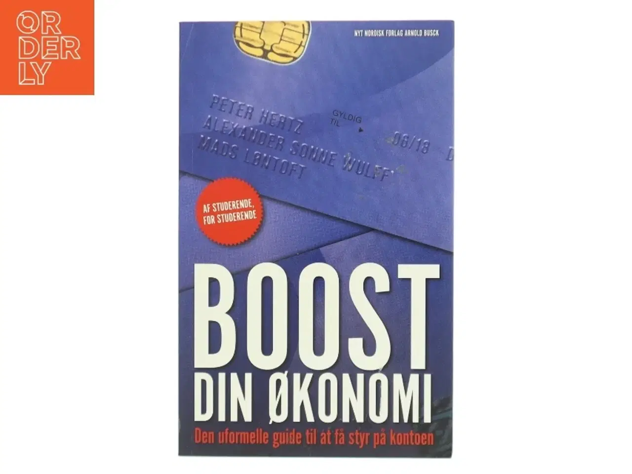 Billede 1 - Boost din økonomi : den uformelle guide til at få styr på kontoen af Peter Hertz (f. 1988-10-21) (Bog)