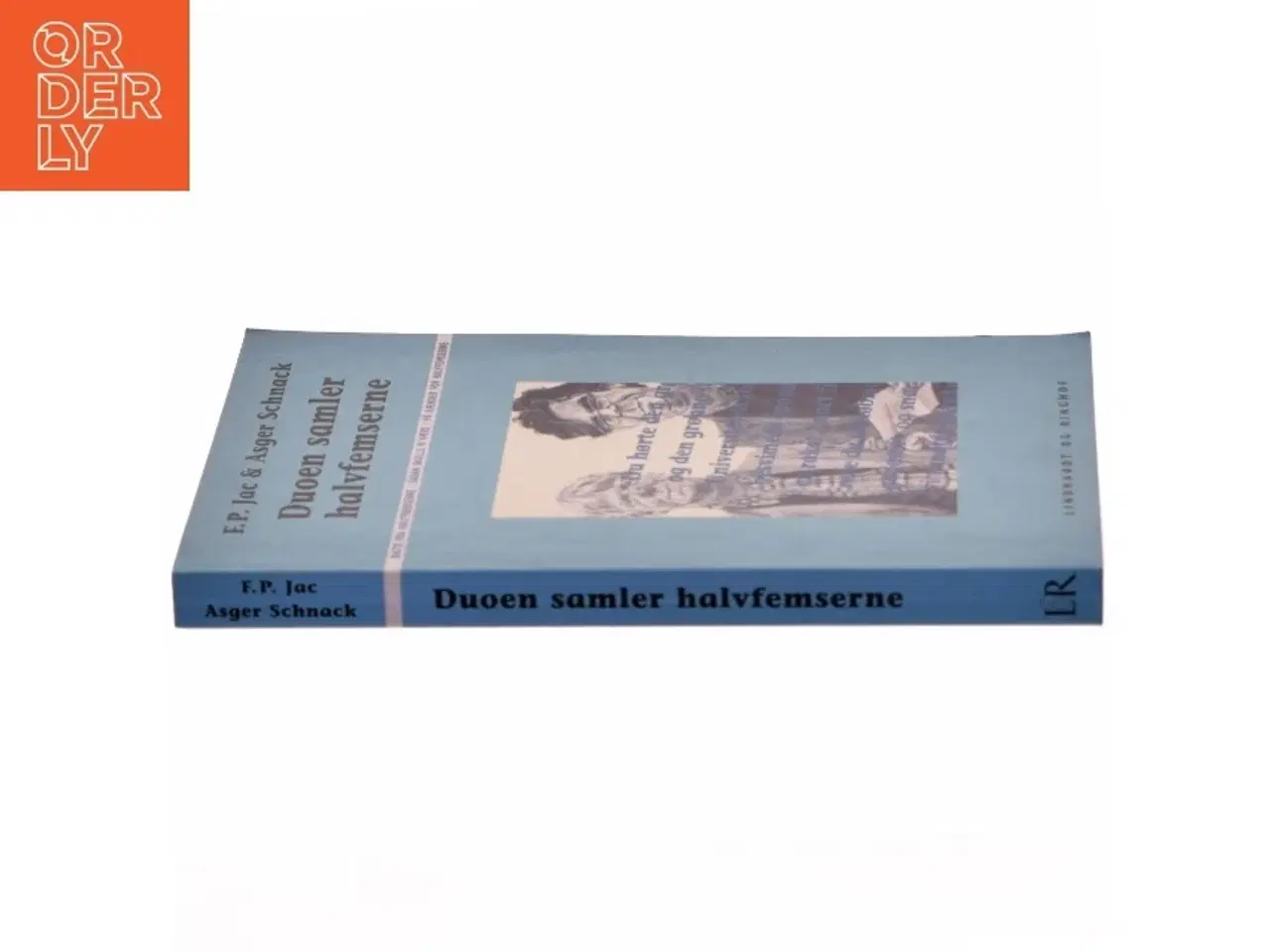 Billede 2 - Duoen samler halvfemserne af F. P. Jac, Asger Schnack (Bog)
