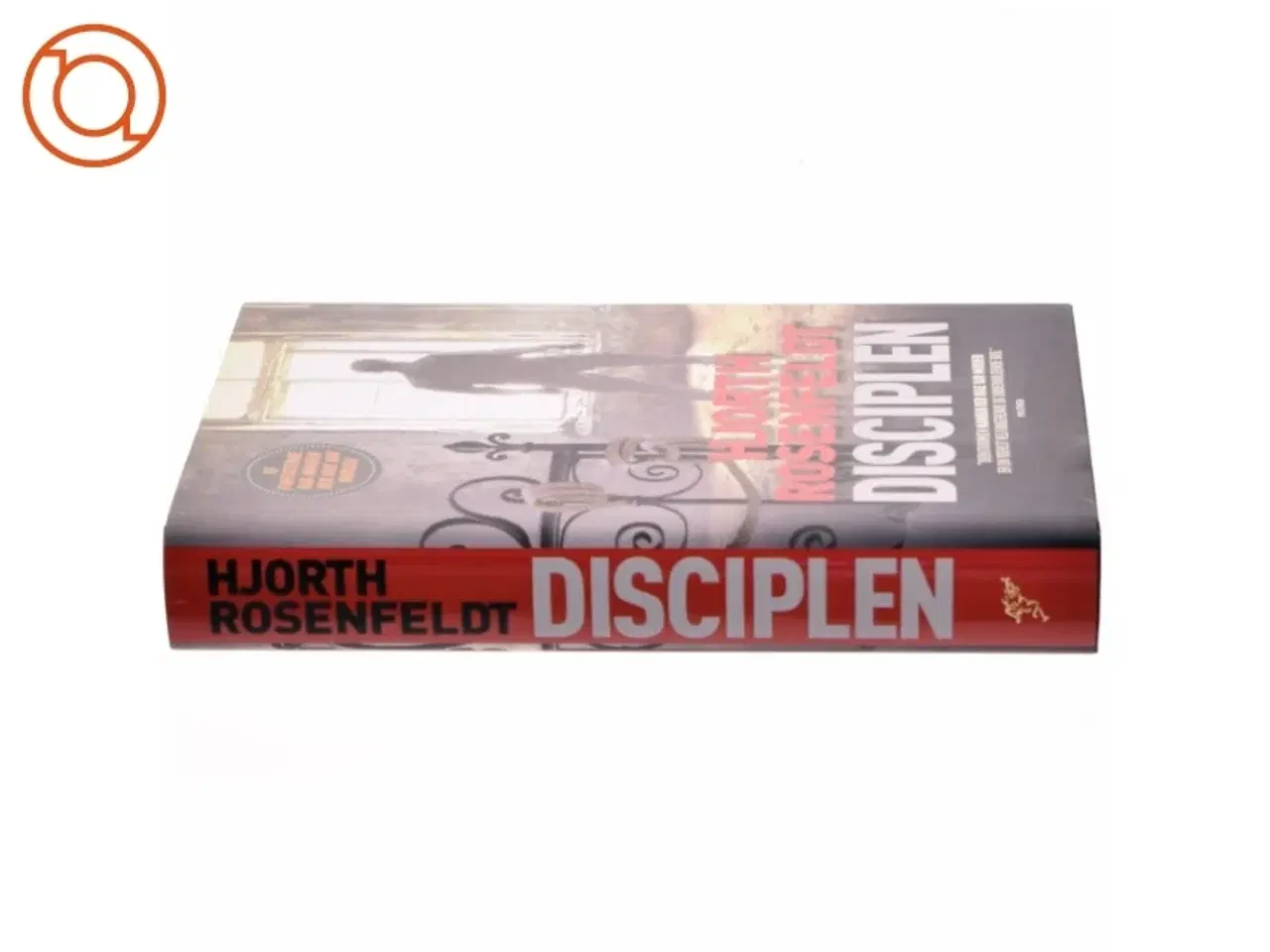 Billede 2 - Disciplen af Michael Hjorth, Hans Rosenfeldt (Bog)