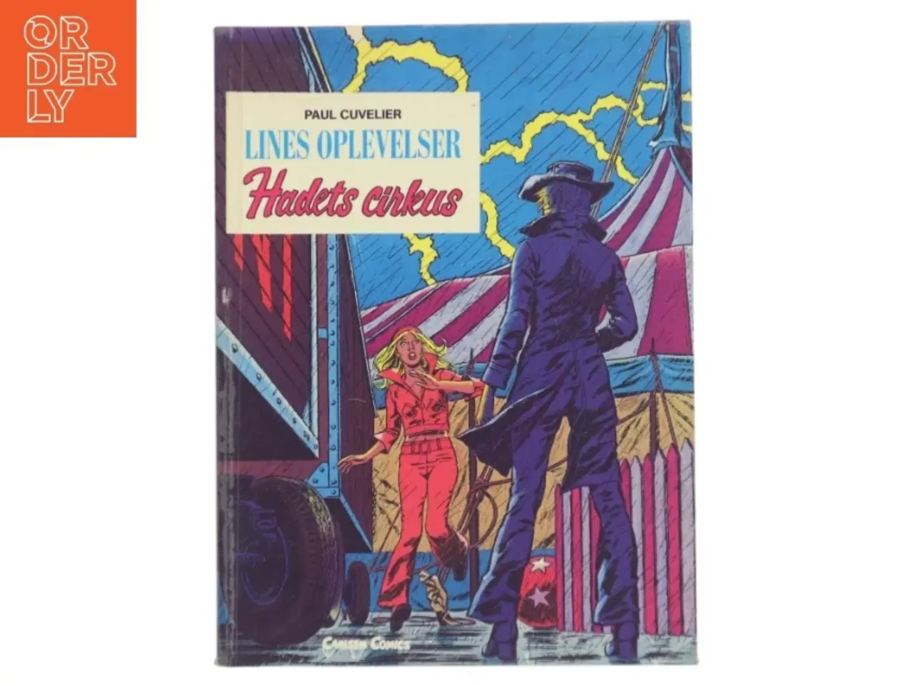 Billede 1 - Lines oplevelser: Hadets cirkus af Paul Cuvelier (Bog)