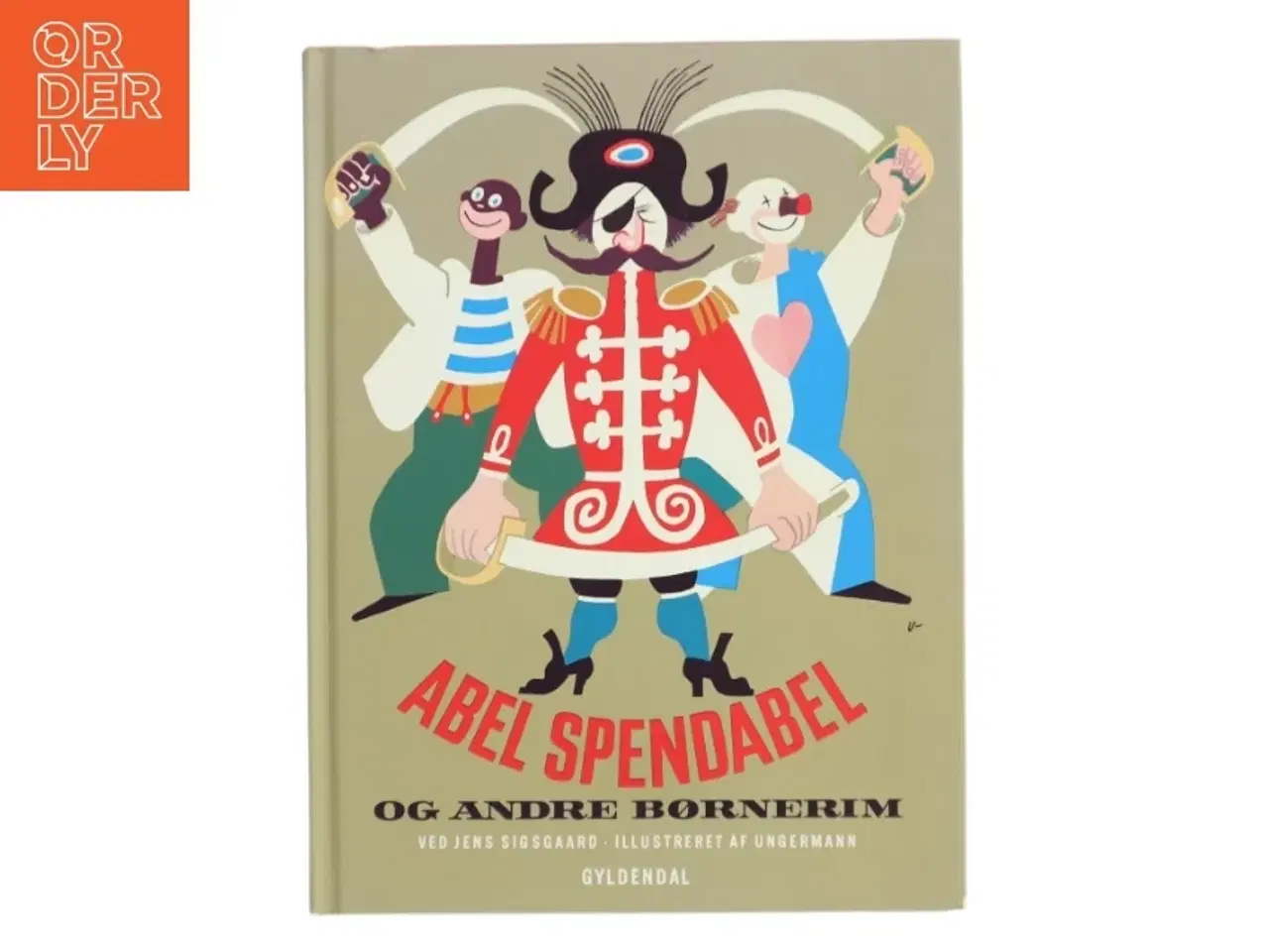 Billede 1 - Abel Spendabel og andre børnerim af Jens Sigsgaard (Bog)