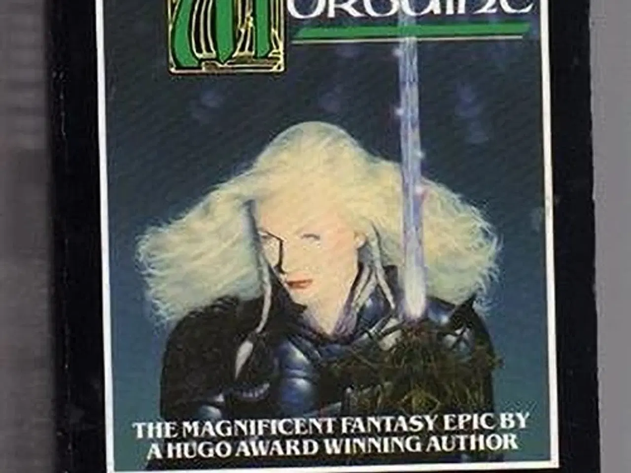 Billede 1 - C. J. Cherryh: The Chronicles of Morgaine