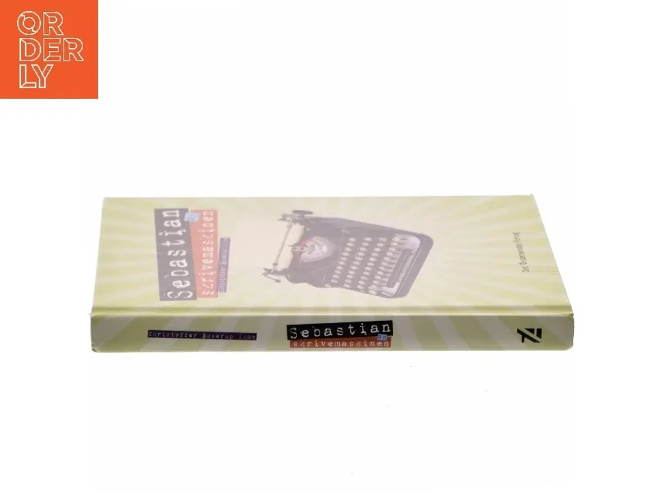 Billede 2 - Sebastian og skrivemaskinen af Christoffer Boserup Skov (Bog)