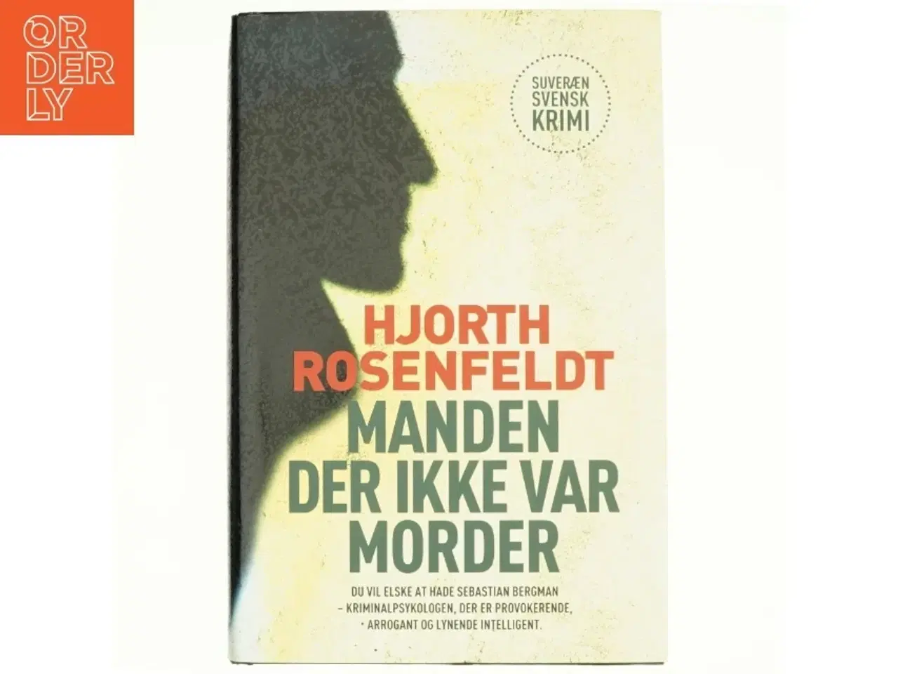Billede 1 - Manden der ikke var morder af Michael Hjorth (f. 1963-05-13) (Bog)