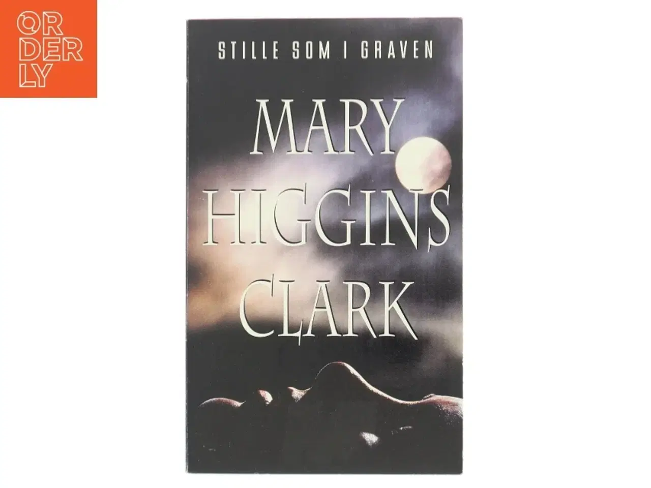Billede 1 - Stille som i graven af Mary Higgins Clark (Bog)