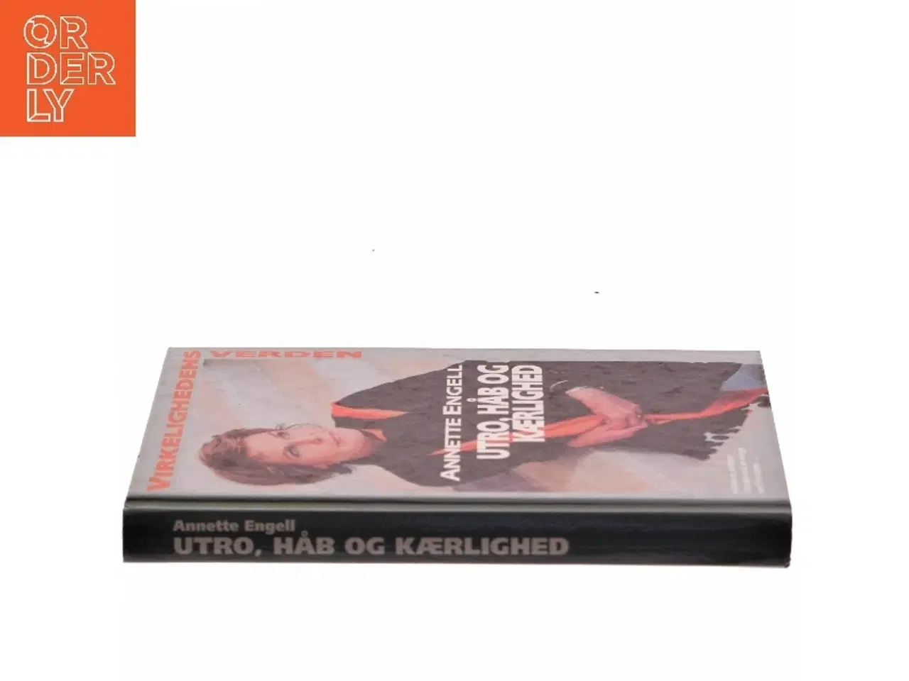Billede 2 - Utro, håb og kærlighed af Annette Engell (Bog)