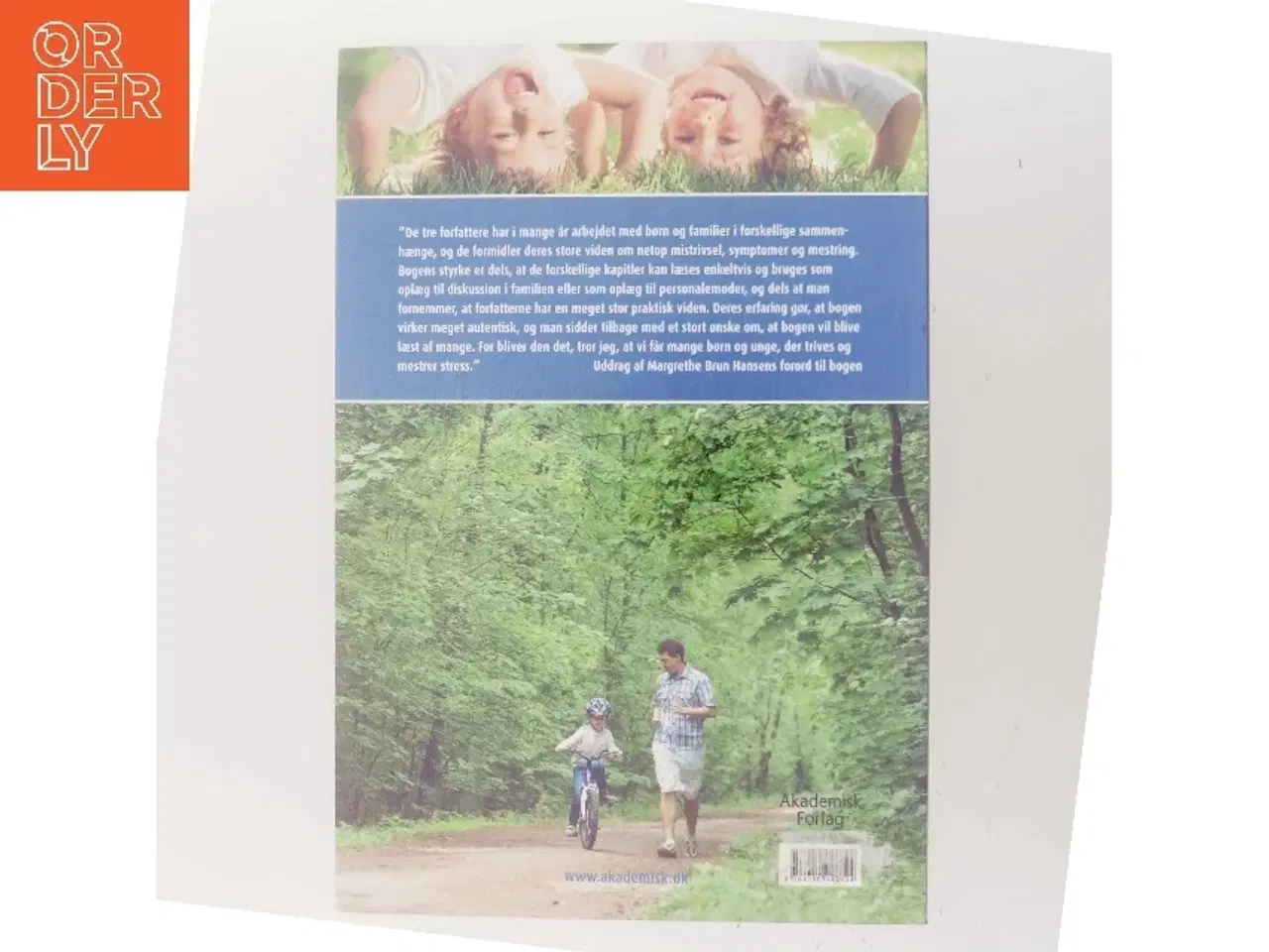 Billede 3 - Trivsel i det moderne børneliv : stress og mestring af Lene Bjerring Bagger (Bog)