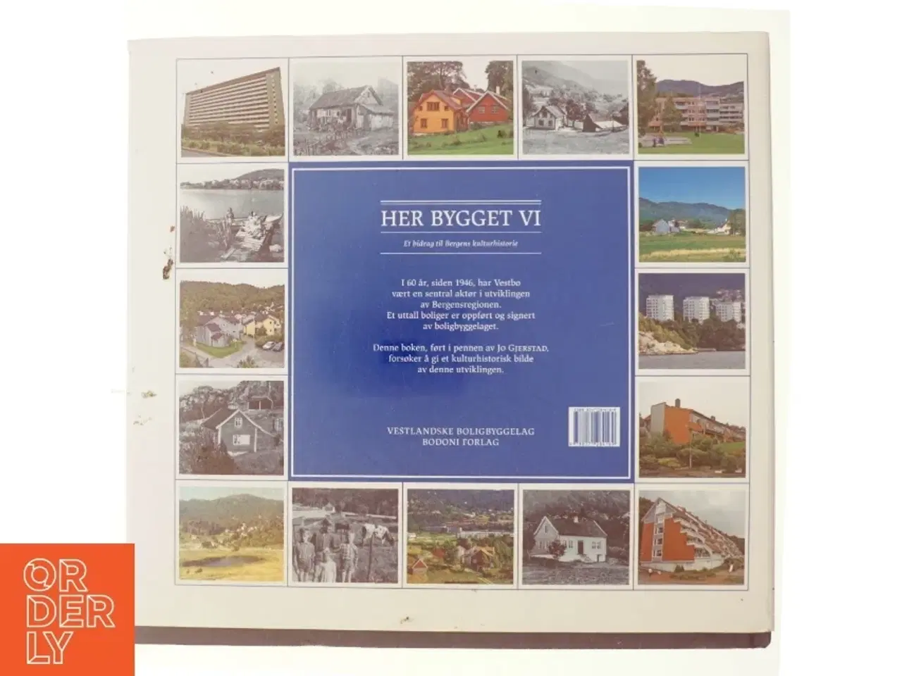 Billede 3 - Her bygget vi af Jo Gjerstad (Bog)