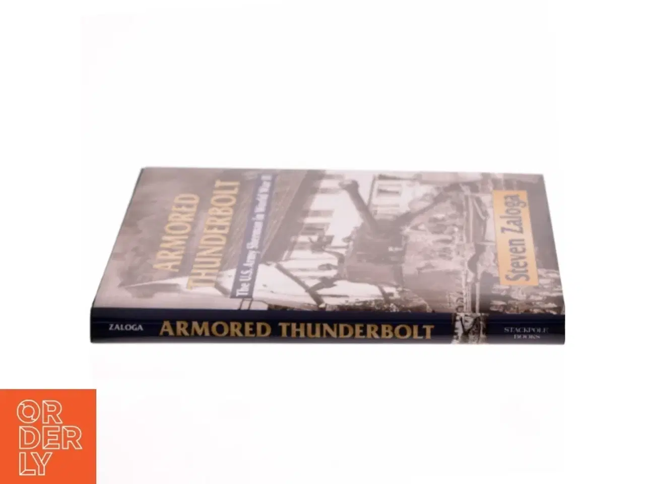 Billede 2 - Armored Thunderbolt af Steve Zaloga (Bog)