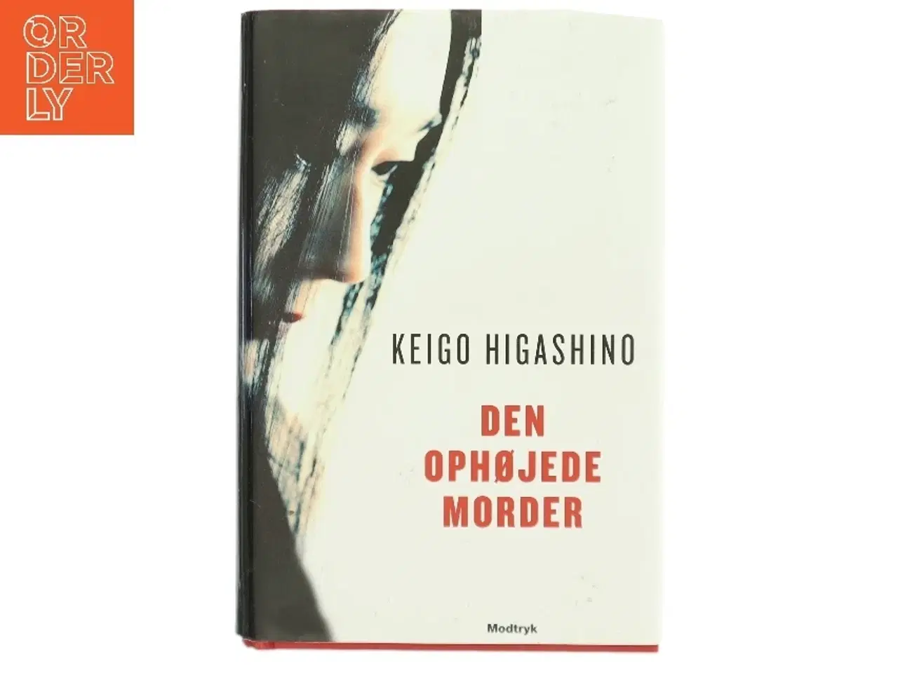Billede 1 - Den ophøjede morder af Keigo Higashino (f. 1958) (Bog)